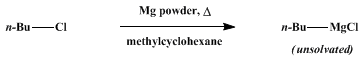 Reaction equation for UNSOLVATED n-BUTYLMAGNESIUM CHLORIDE