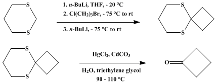 Reaction equation for CYCLIC KETONES FROM 1,3-DITHIANE: CYCLOBUTANONE
