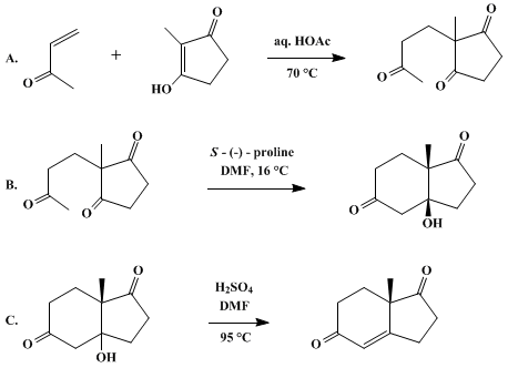 Reaction equation for ( + )-(7aS)-7a-METHYL-2,3,7,7a-TETRAHYDRO-1 H-INDENE-1,5-(6H-DIONE (1 H-Indene-1,5(6 H)-dione, 2,3,7,7a-tetrahydro-7a-methyl-, (S)-)