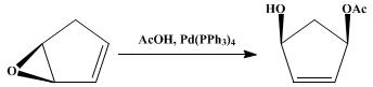 Reaction equation for PALLADIUM(0)-CATALYZED syn-1,4-ADDITION OF CARBOXYLIC ACIDS TO CYCLOPENTADIENE MONOEPOXIDE: cis-3-ACETOXY-5-HYDROXYCYCLOPENT-1-ENE (4-Cyclopentene-1,3-diol, monoacetate, cis-)