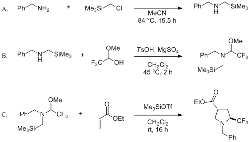 Reaction equation for Synthesis and Use of a Trifluoromethylated Azomethine Ylide Precursor: Ethyl 1-Benzyl-trans-5-(trifluoromethyl)pyrrolidine-3-carboxylate